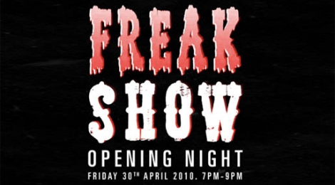 Come and see the Freak Show!